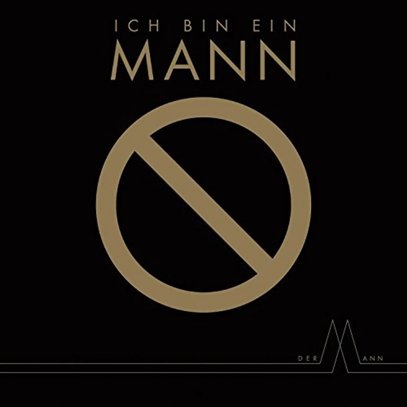 Der Mann ICH BIN EIN MANN CD