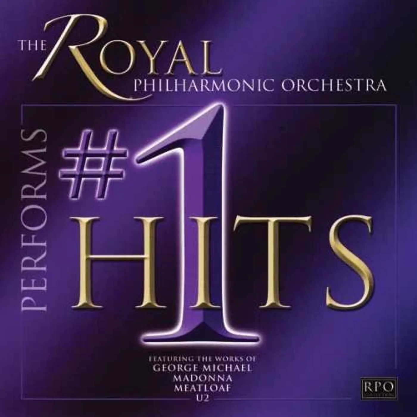RPO PERFORMS #1 HITS CD