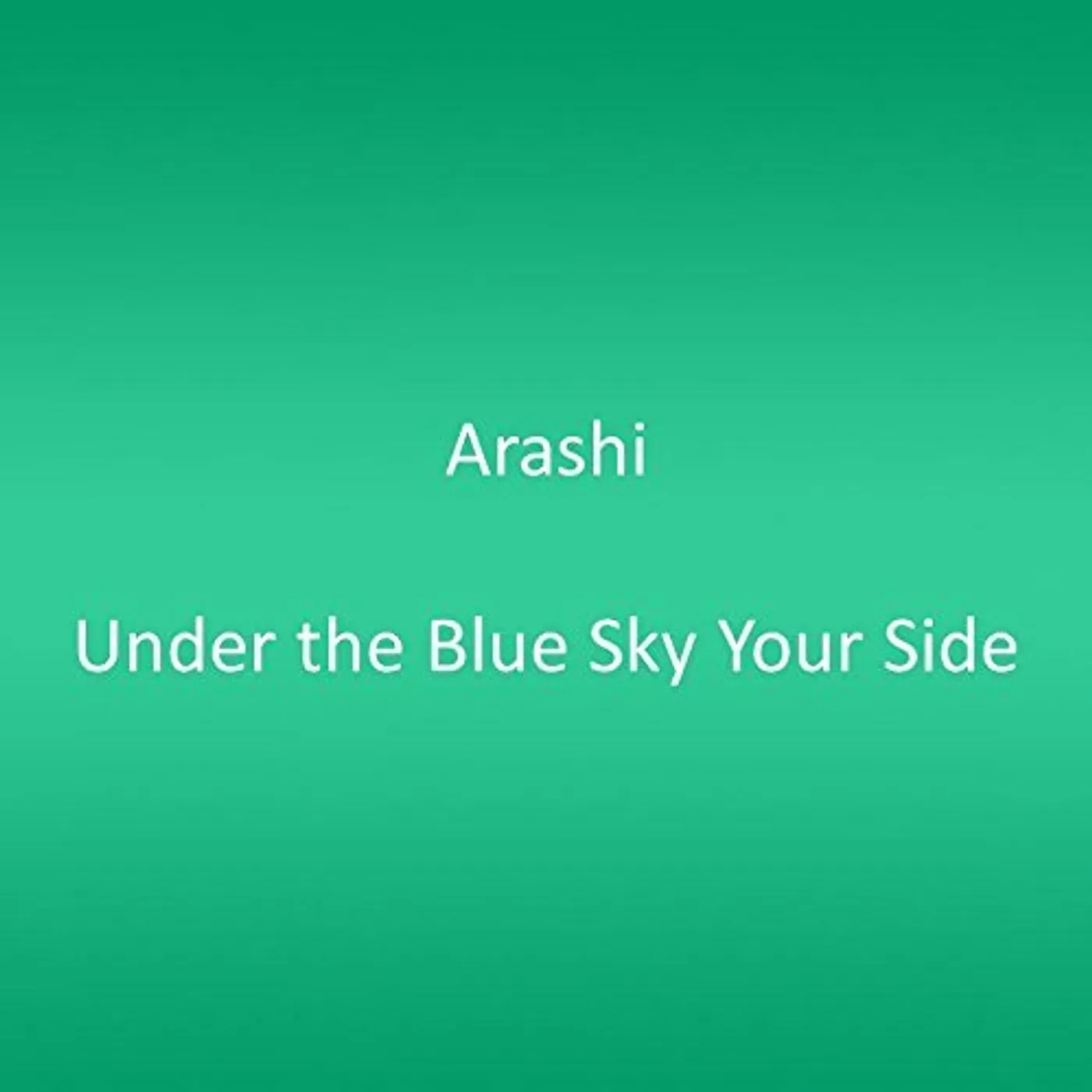 Arashi UNDER THE BLUE SKY YOUR SIDE (LIMITED) CD