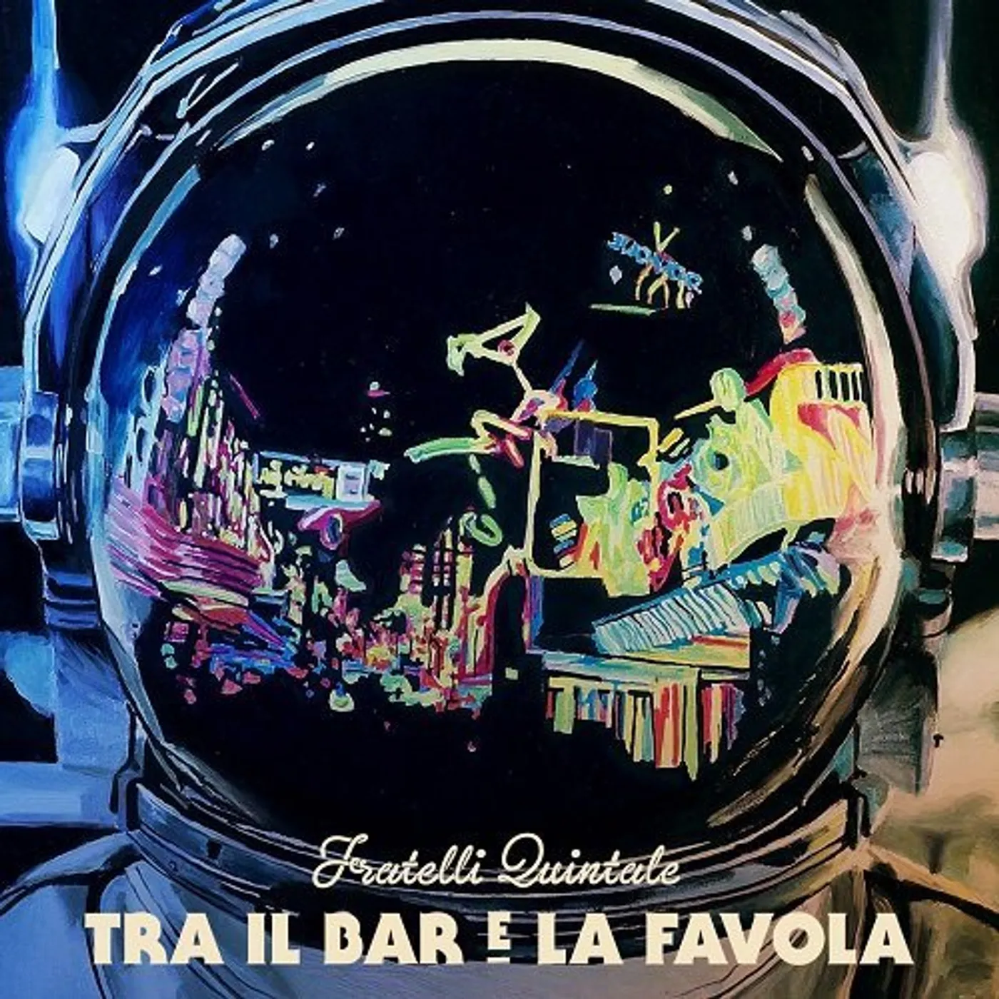 Fratelli Quintale TRA IL BAR E LA FAVOLA CD