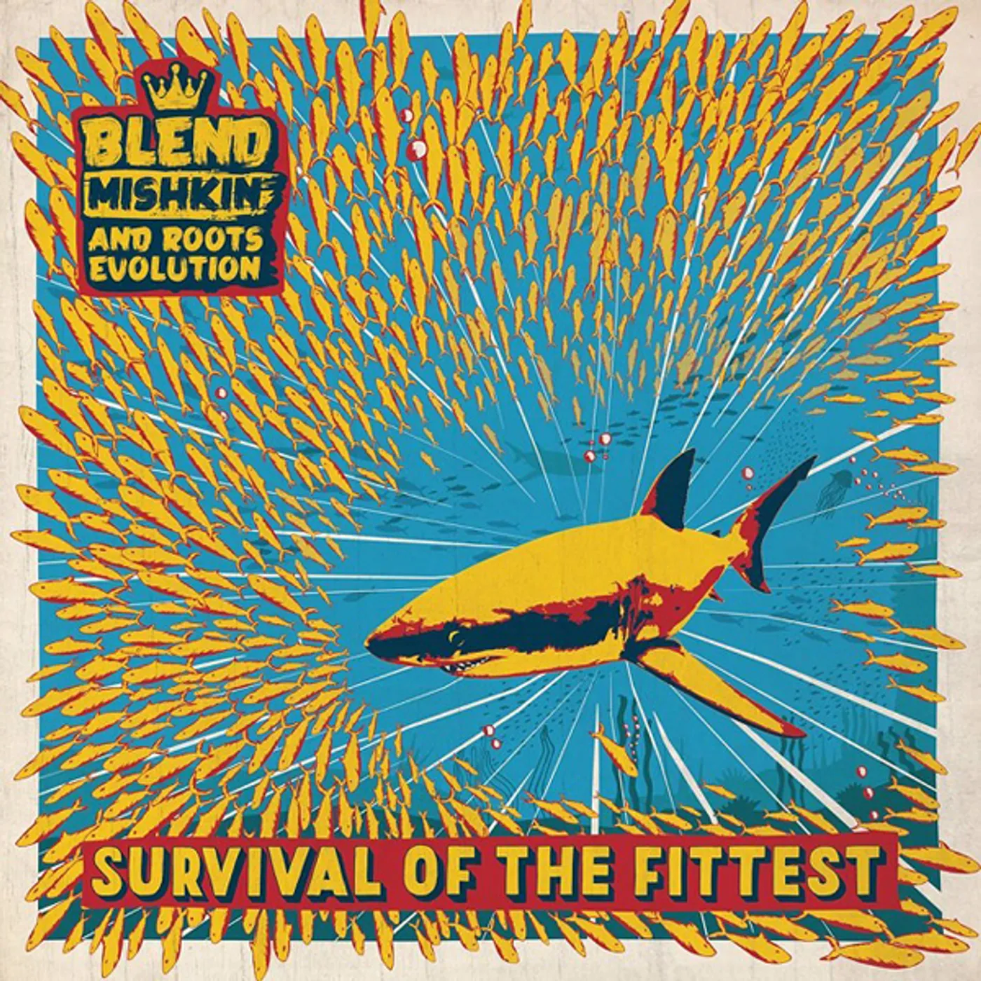 Blend Mishkin & Roots Evolution Survival of the Fittest Vinyl Record