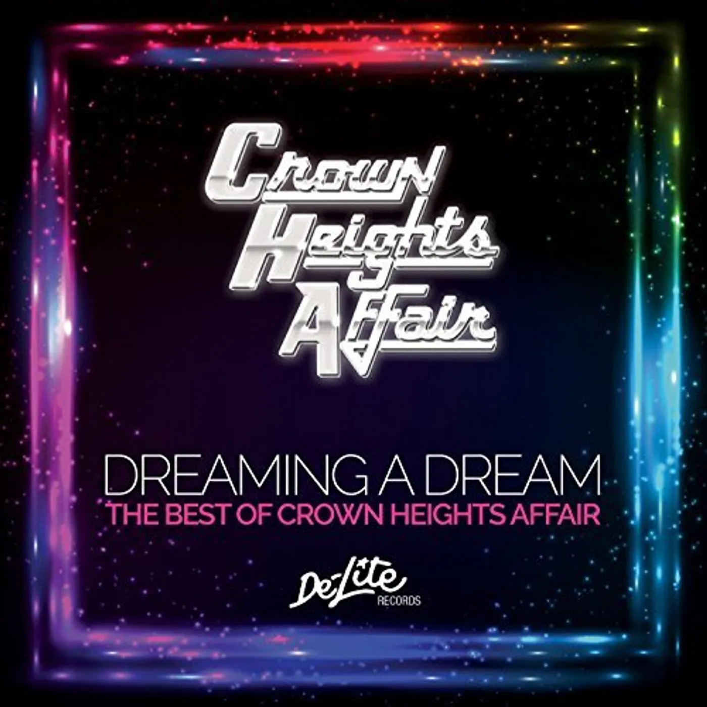 DREAMING A DREAM: B.O. CROWN HEIGHTS AFFAIR CD