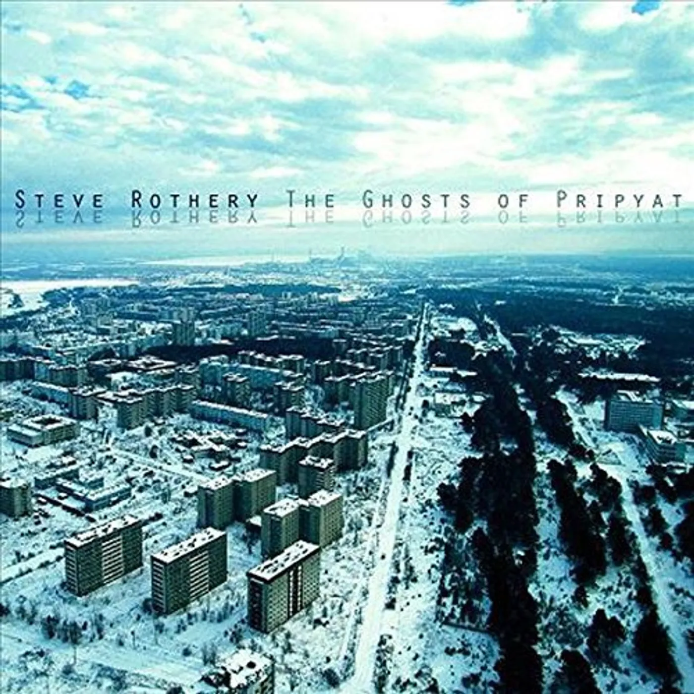 Steve Rothery GHOSTS OF PRIPYAT Vinyl Record