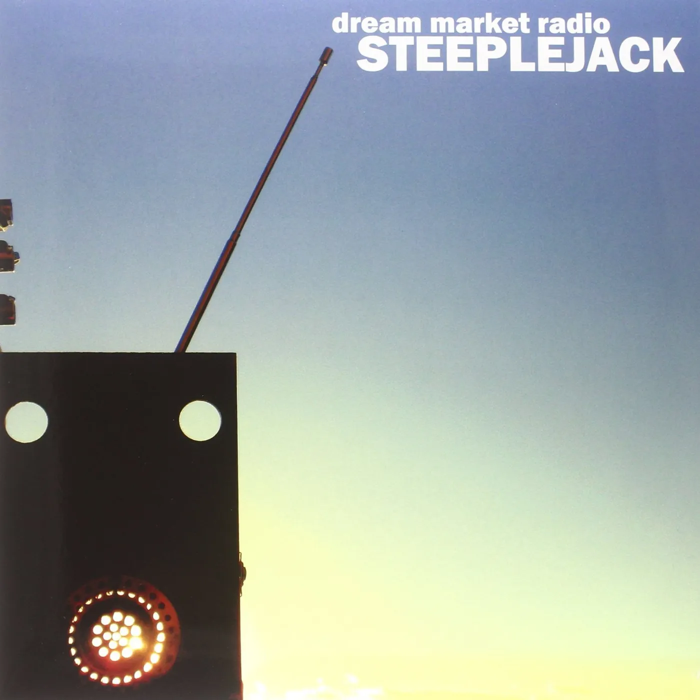 Steeplejack DREAM MARKET RADIO Vinyl Record