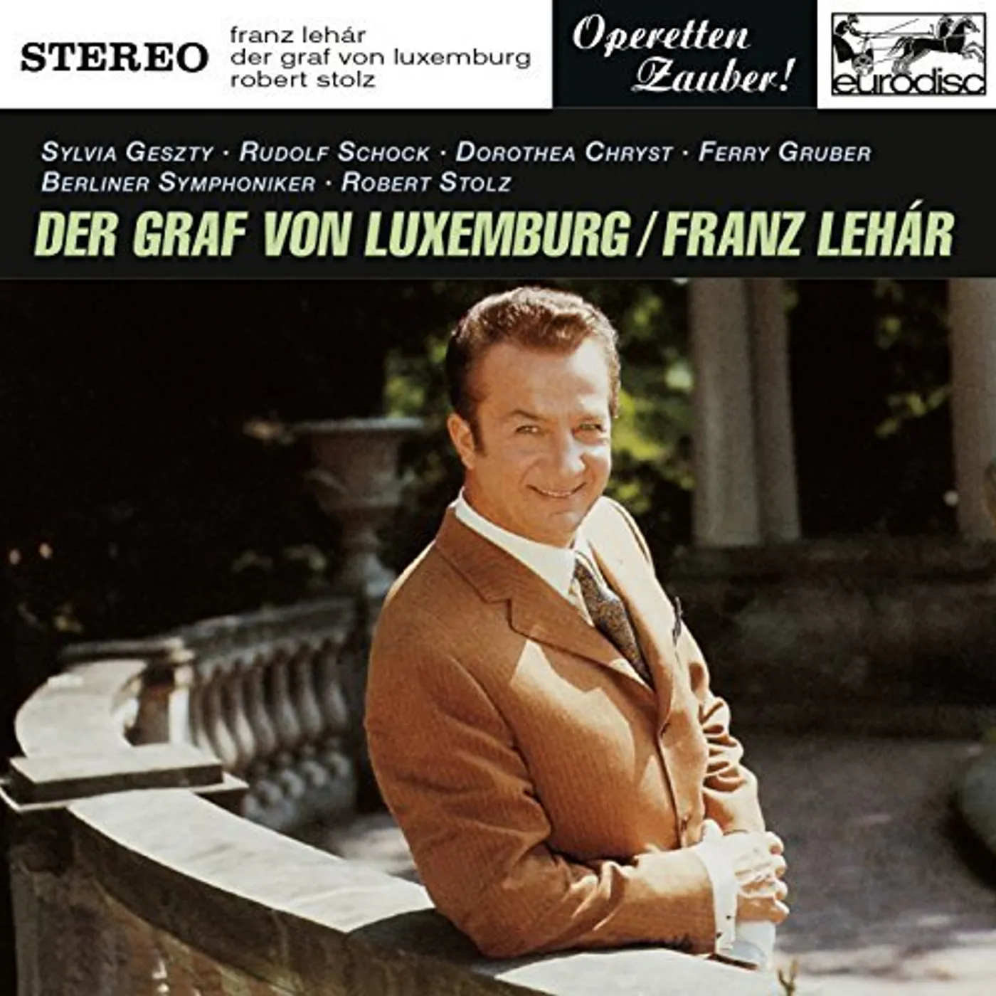 Robert Stolz LEHAR: DER GRAF VON LUXEMBURG HIGHLIGHTS CD