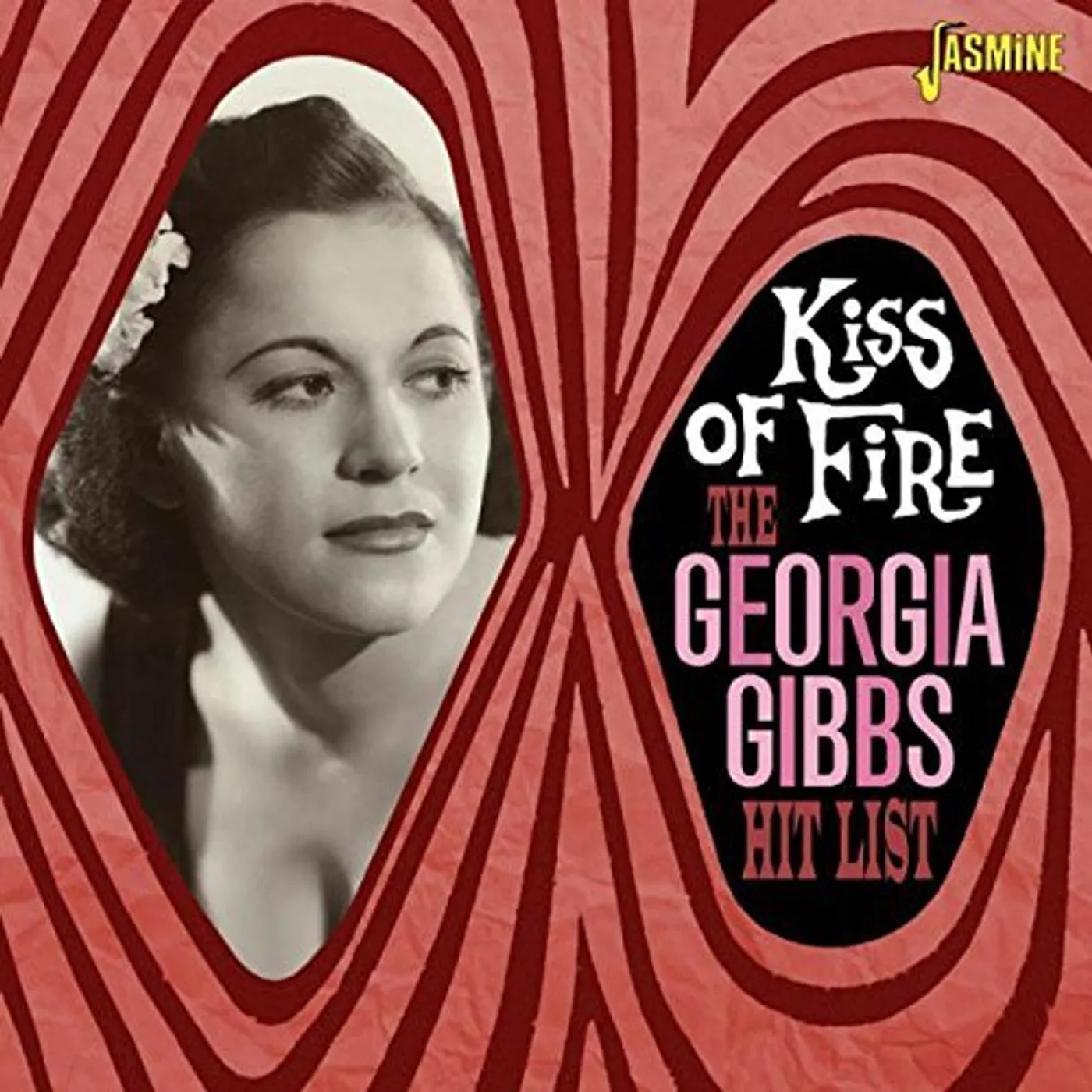 GEORGIA GIBBS HIT LIST: KISS OF FIRE CD