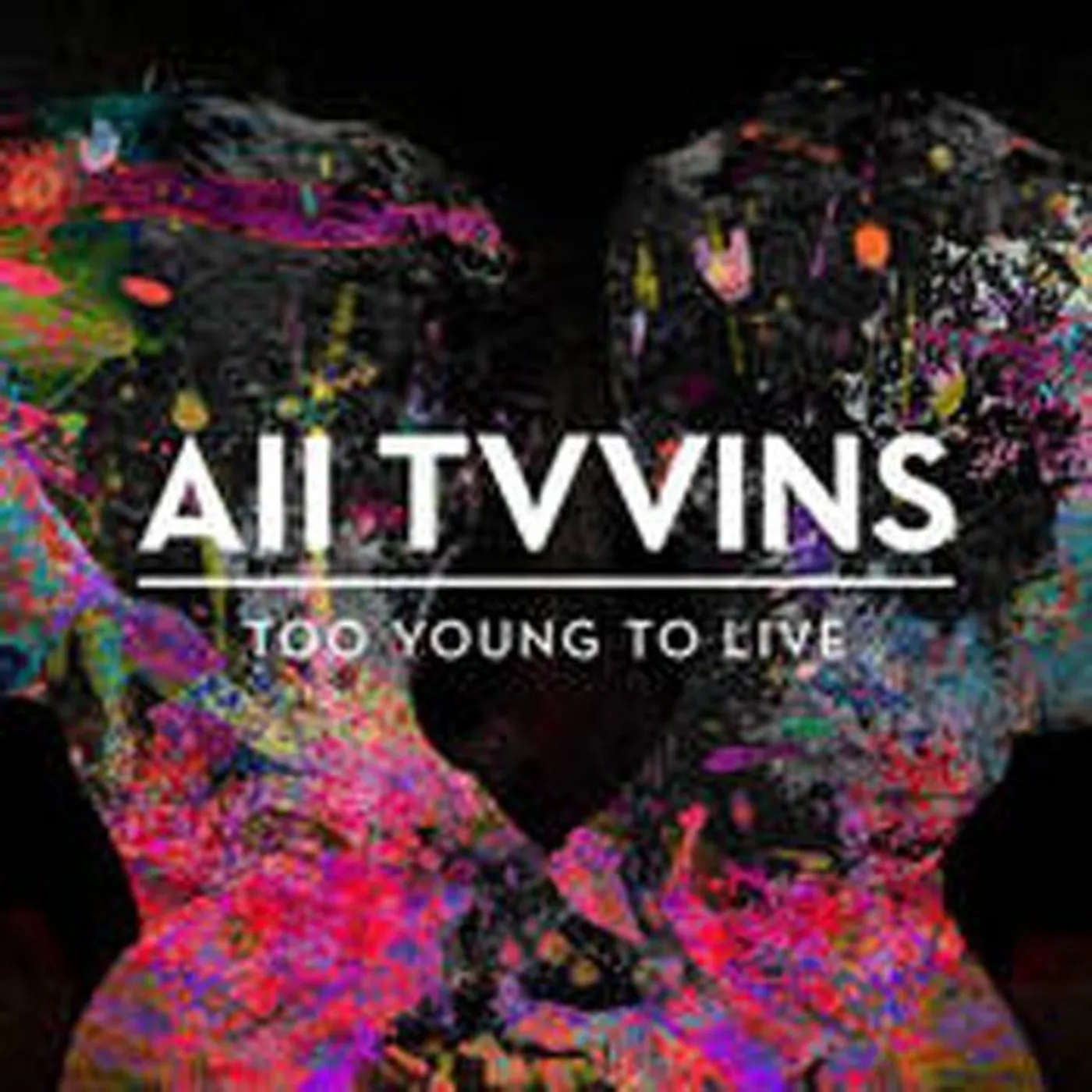 All Tvvins TOO YOUNG TO LIVE Vinyl Record - UK Release