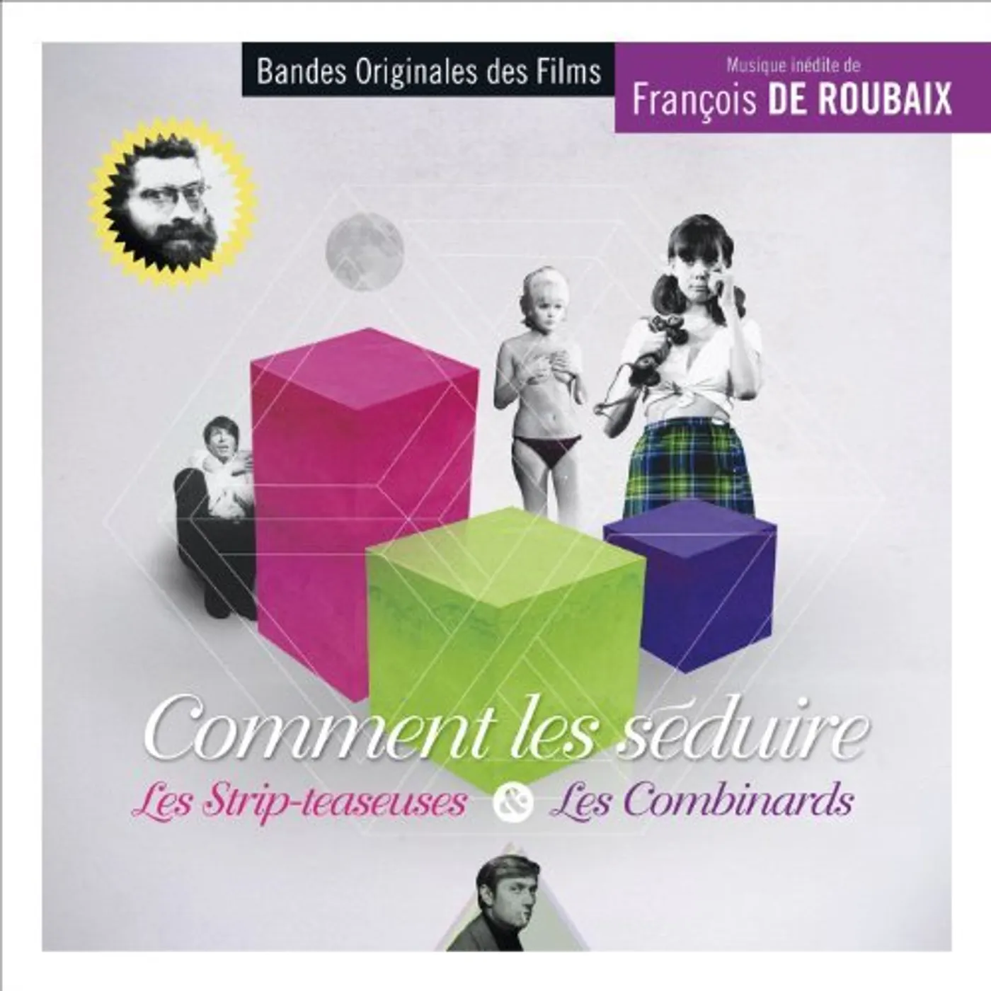 François de Roubaix COMMENT LES SEDUIRE/LES STRIP CD
