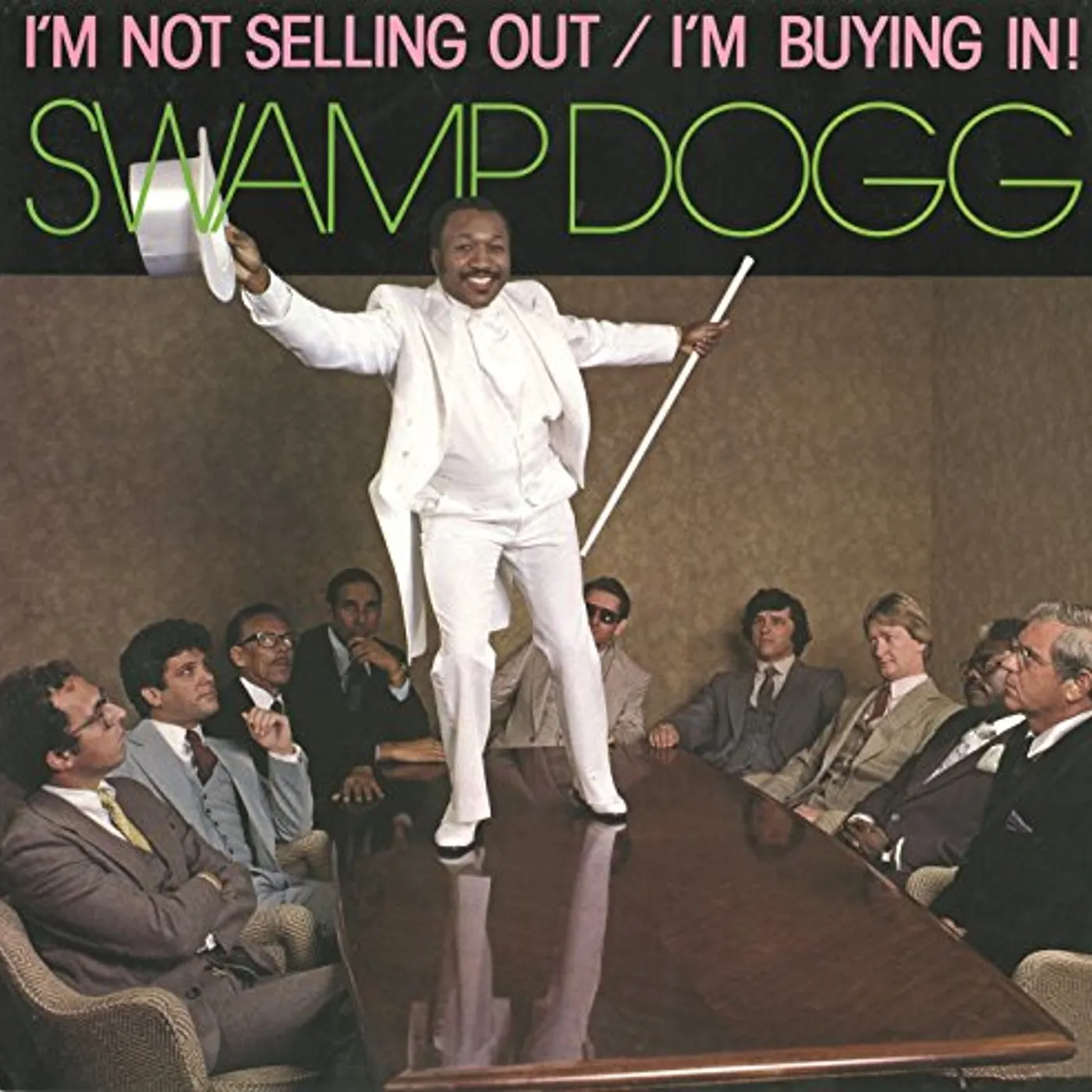 Swamp Dogg I'M NOT SELLING OUT / I'M BUYING IN! CD