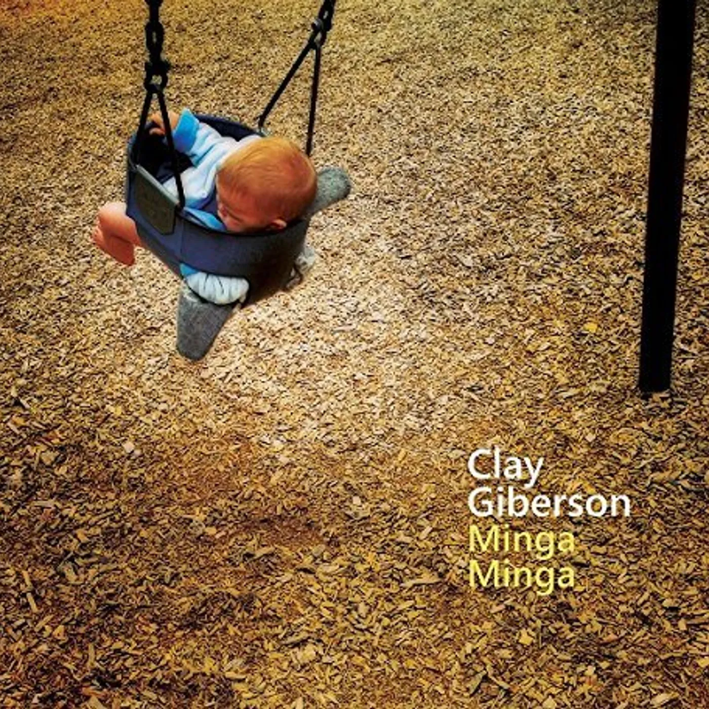 Clay Giberson MINGA MINGA CD