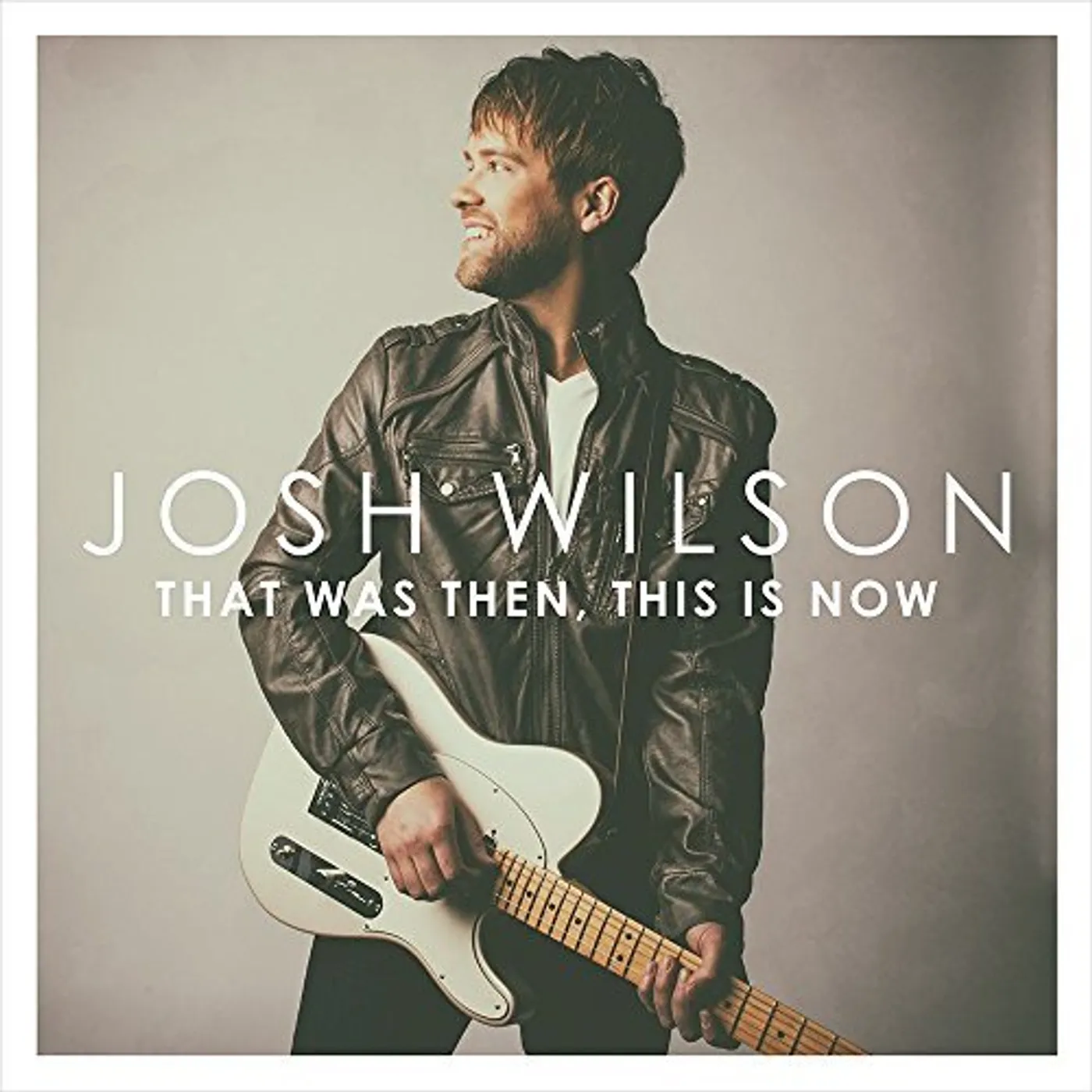 Josh Wilson THAT WAS THEN THIS IS NOW CD