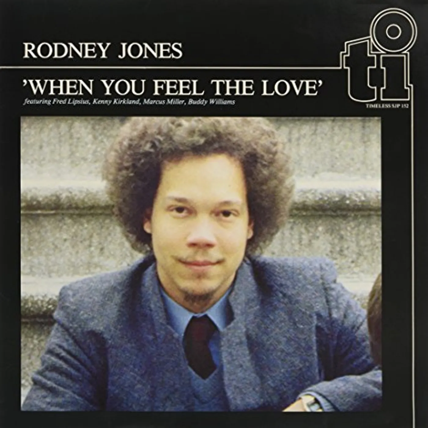 Rodney Jones When You Feel the Love Vinyl Record