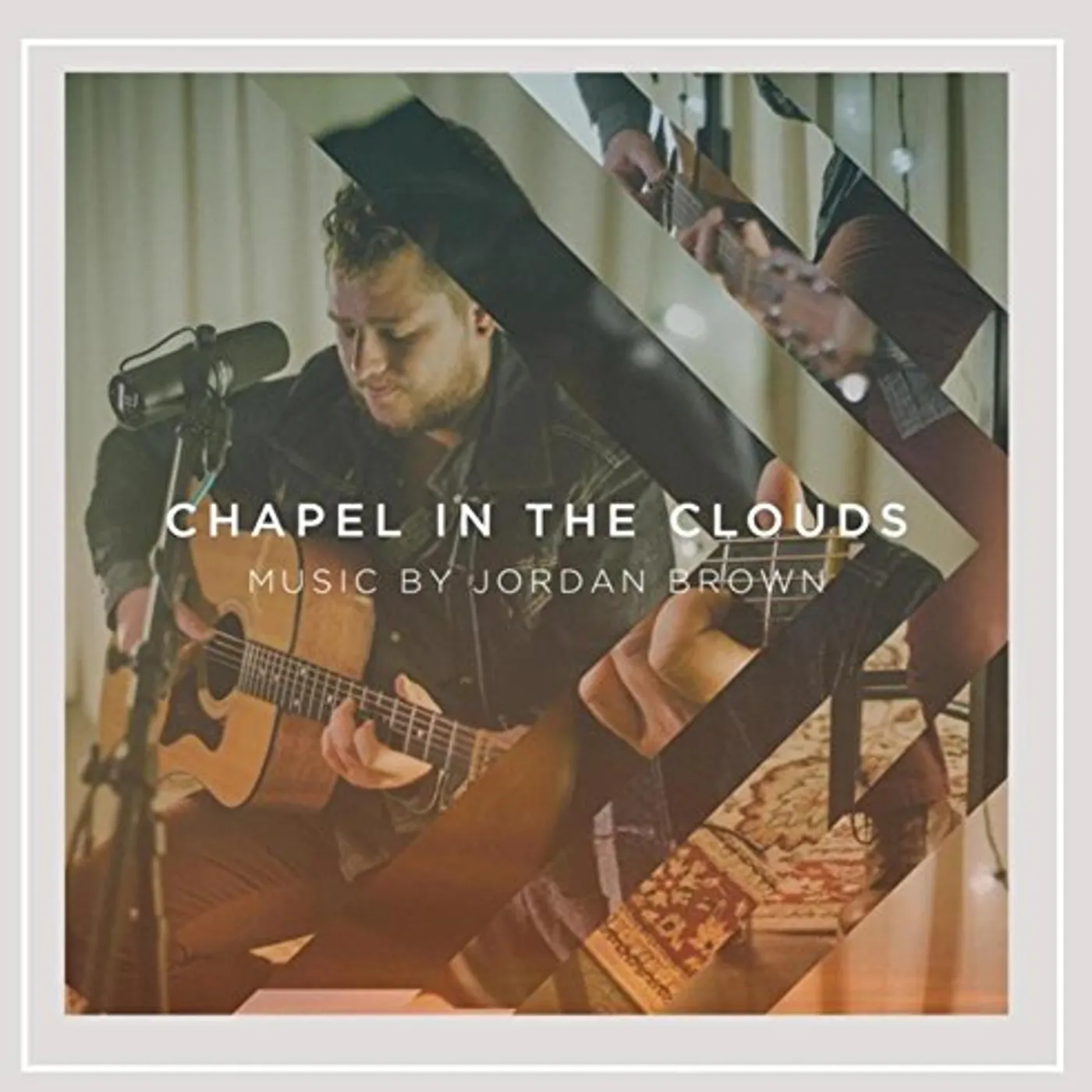 Jordan Brown CHAPEL IN THE CLOUDS CD