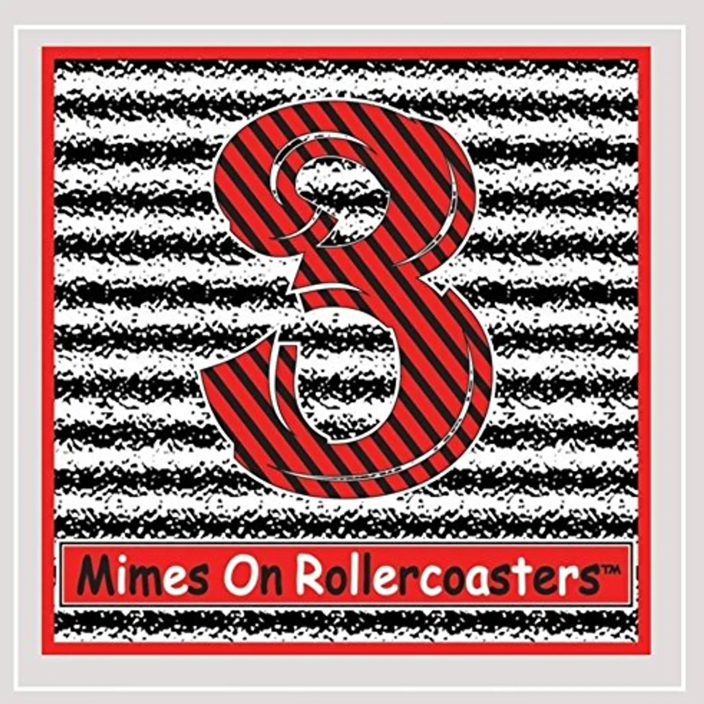 Mimes On Rollercoasters 3 CD