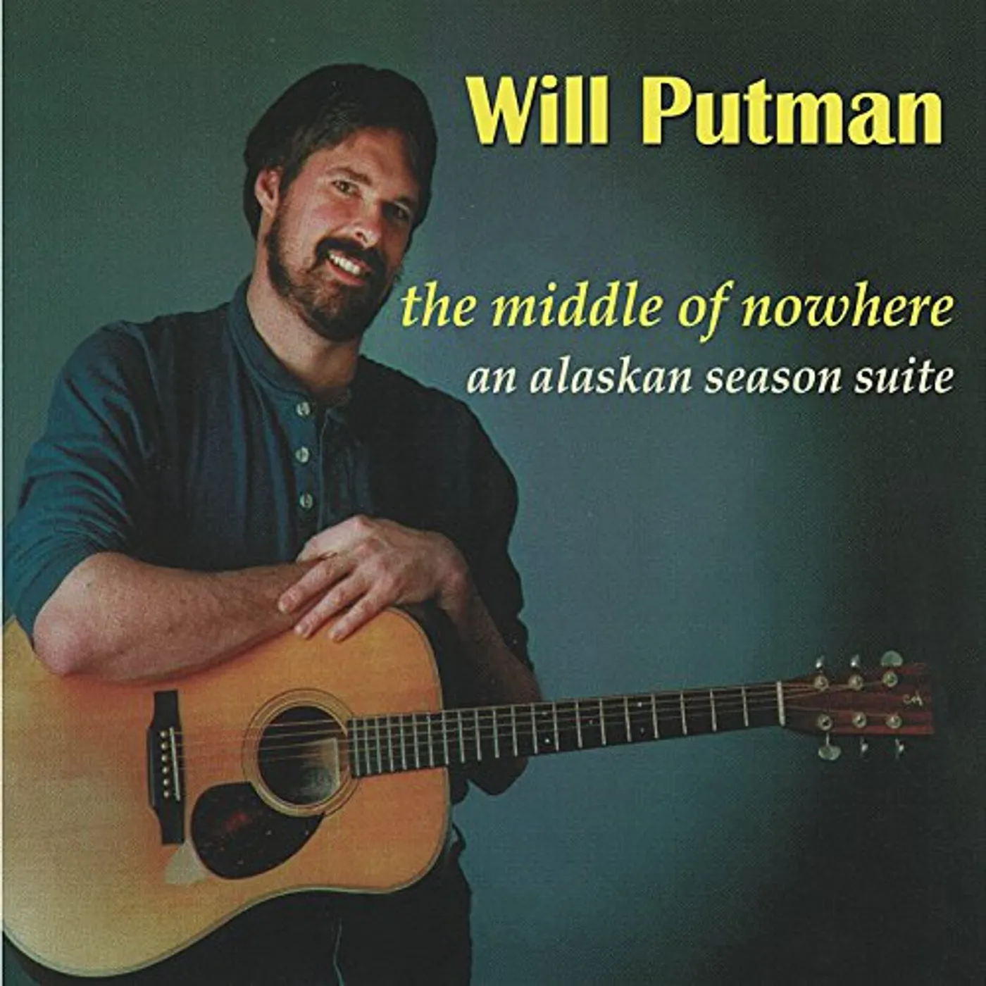 Will Putman MIDDLE OF NOWHERE CD