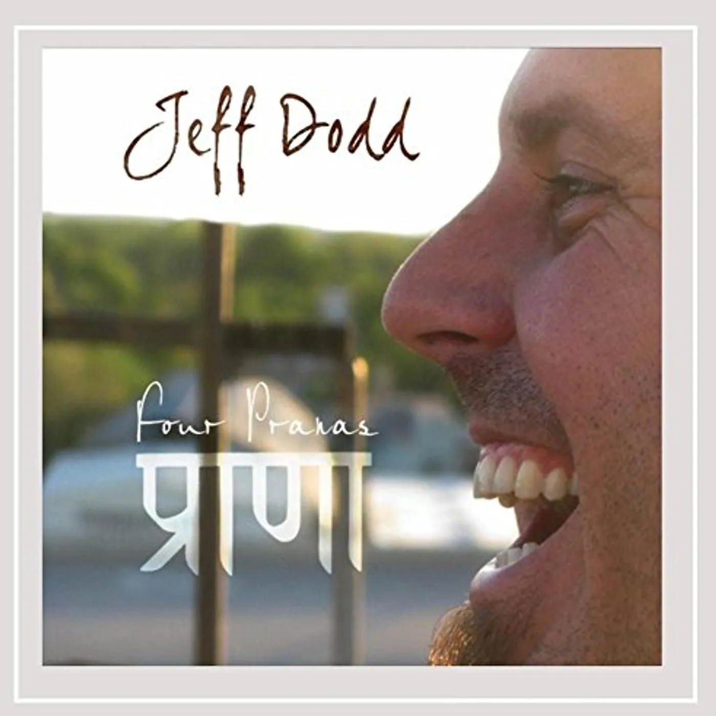 Jeff Dodd FOUR PRANAS CD