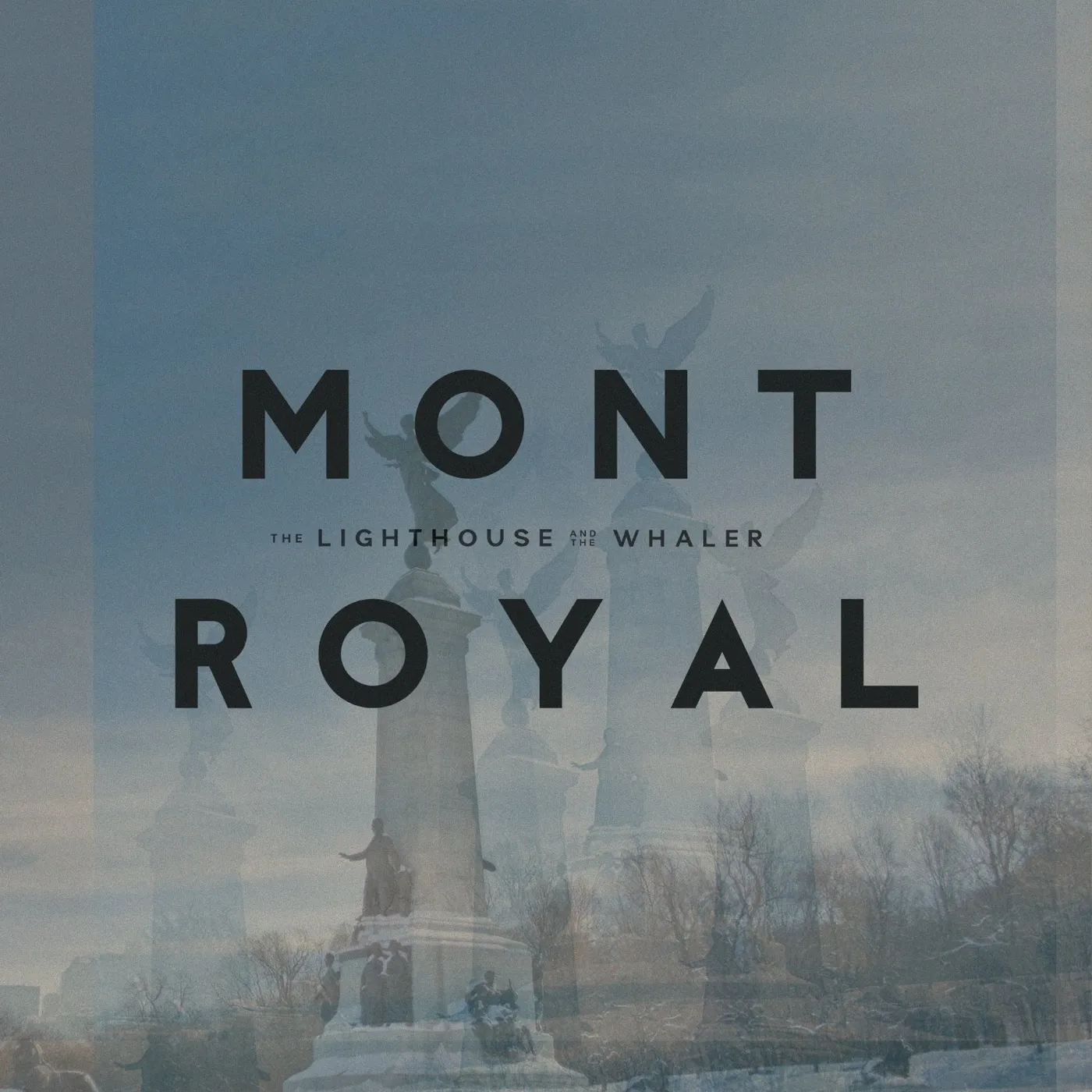 The Lighthouse And The Whaler MONT ROYAL CD