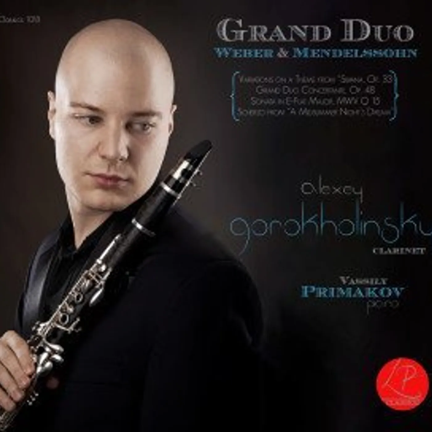 Alexey Gorokholinsky GRAND DUO: WEBER & MENDELSSOHN CD