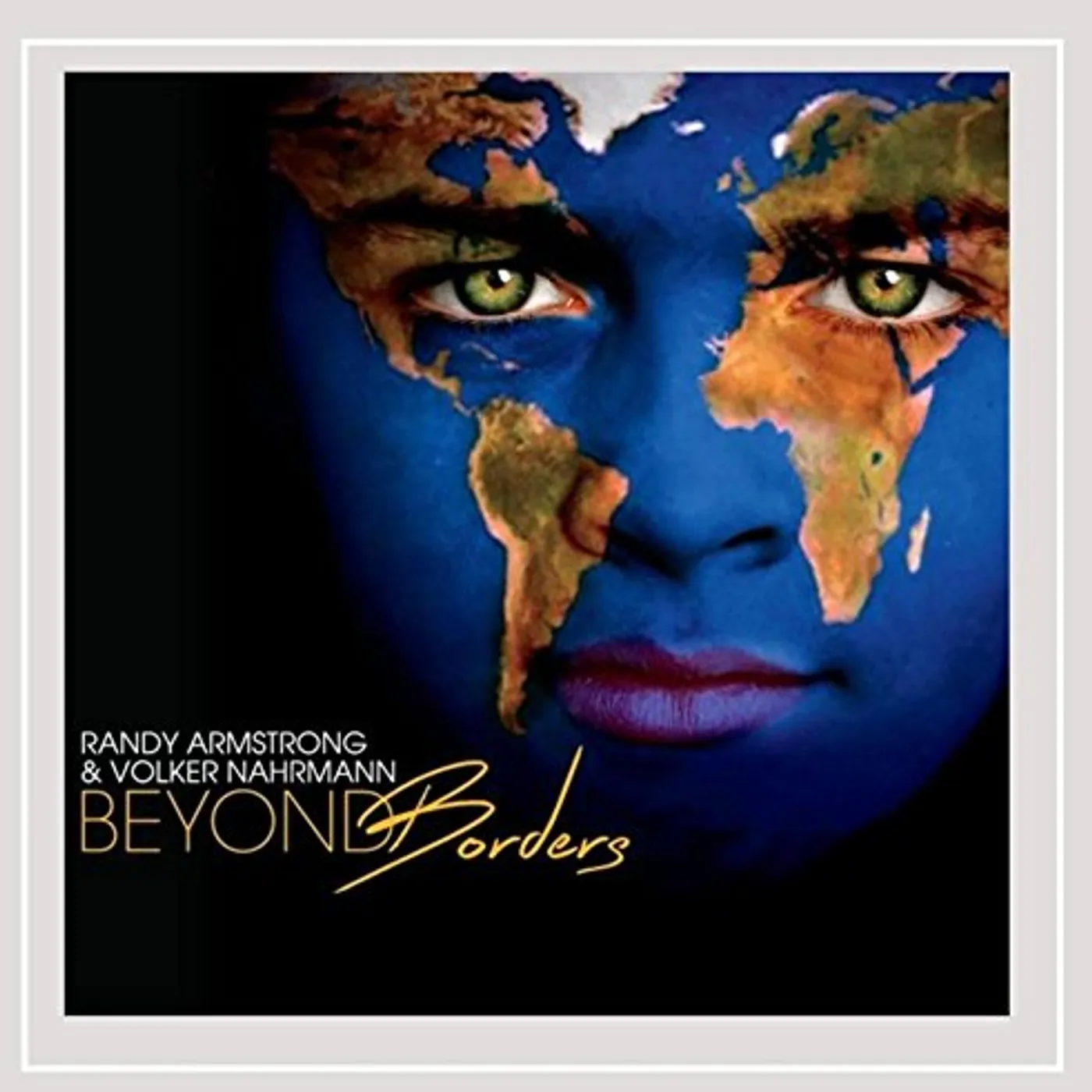 Randy Armstrong BEYOND BORDERS CD