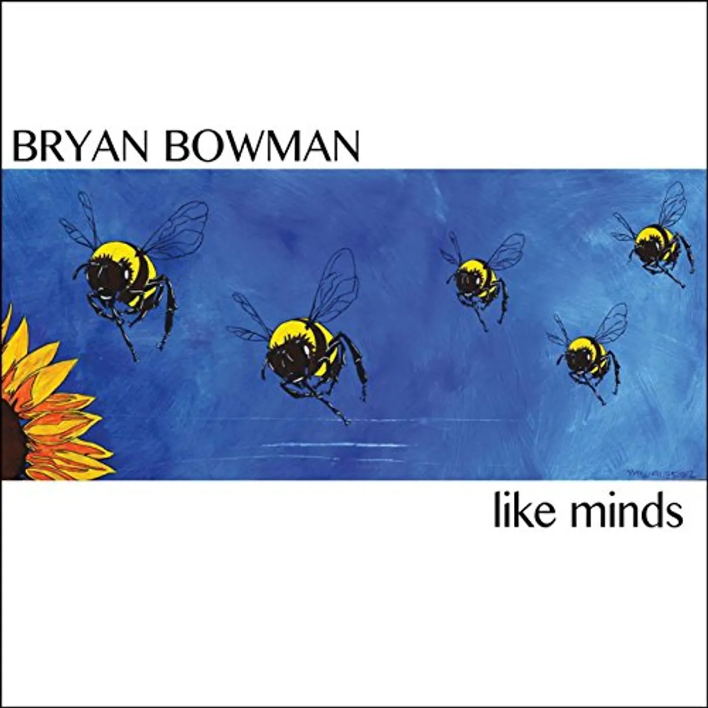 Bryan Bowman LIKE MINDS CD