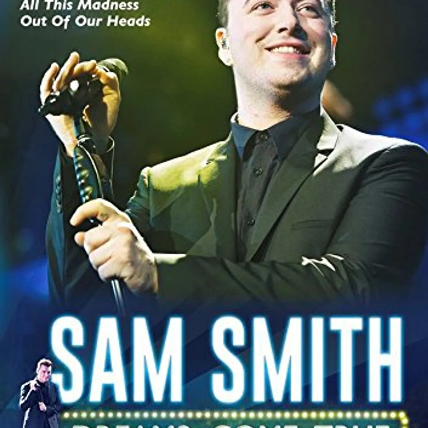 Sam Smith DREAMS COME TRUE DVD