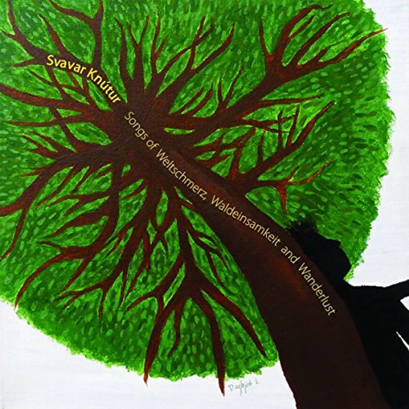 Svavar Knútur SONGS OF WELTSCHMERZ/WALDEINSAMKEIT Vinyl Record