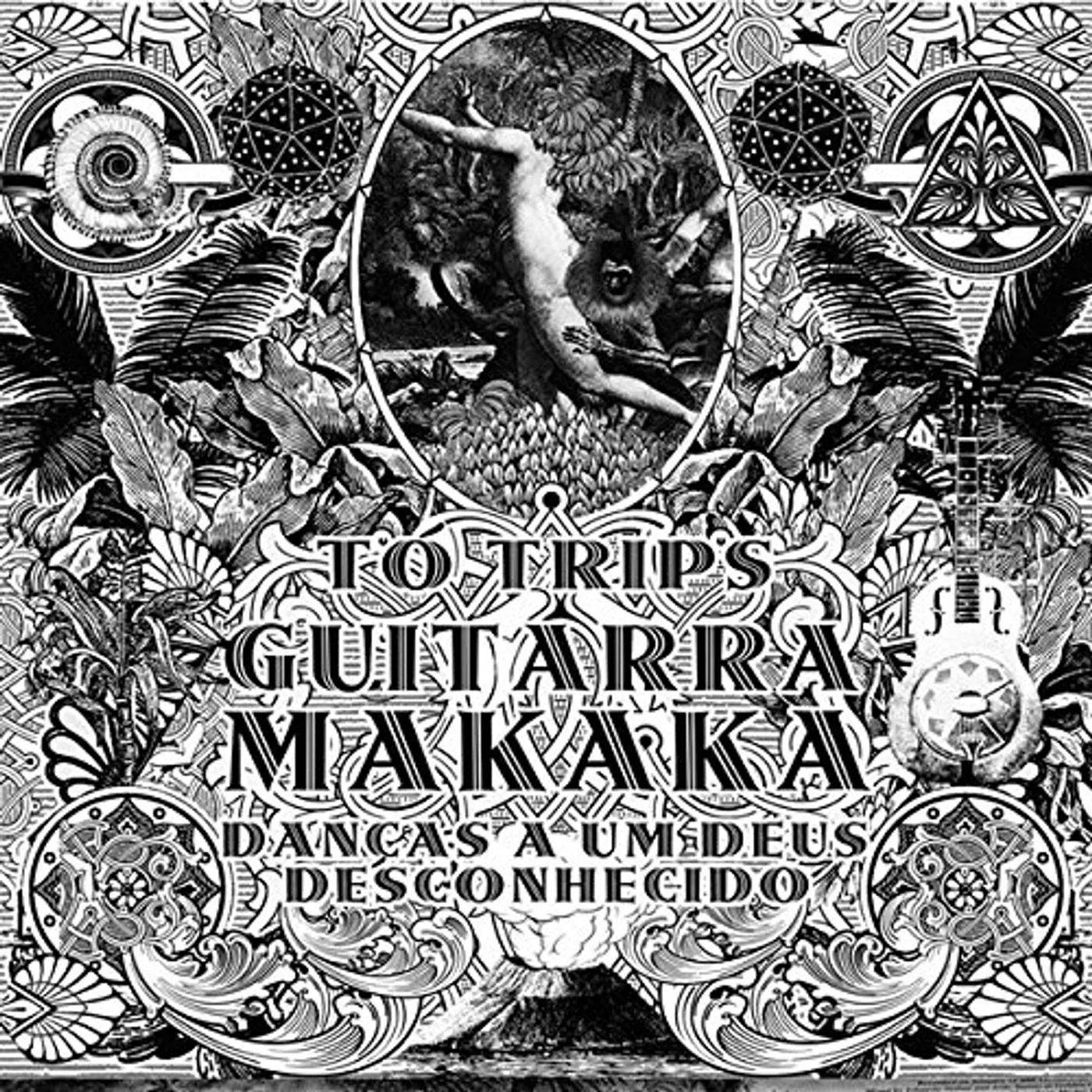 Tó Trips GUITARRA MAKAKA Vinyl Record