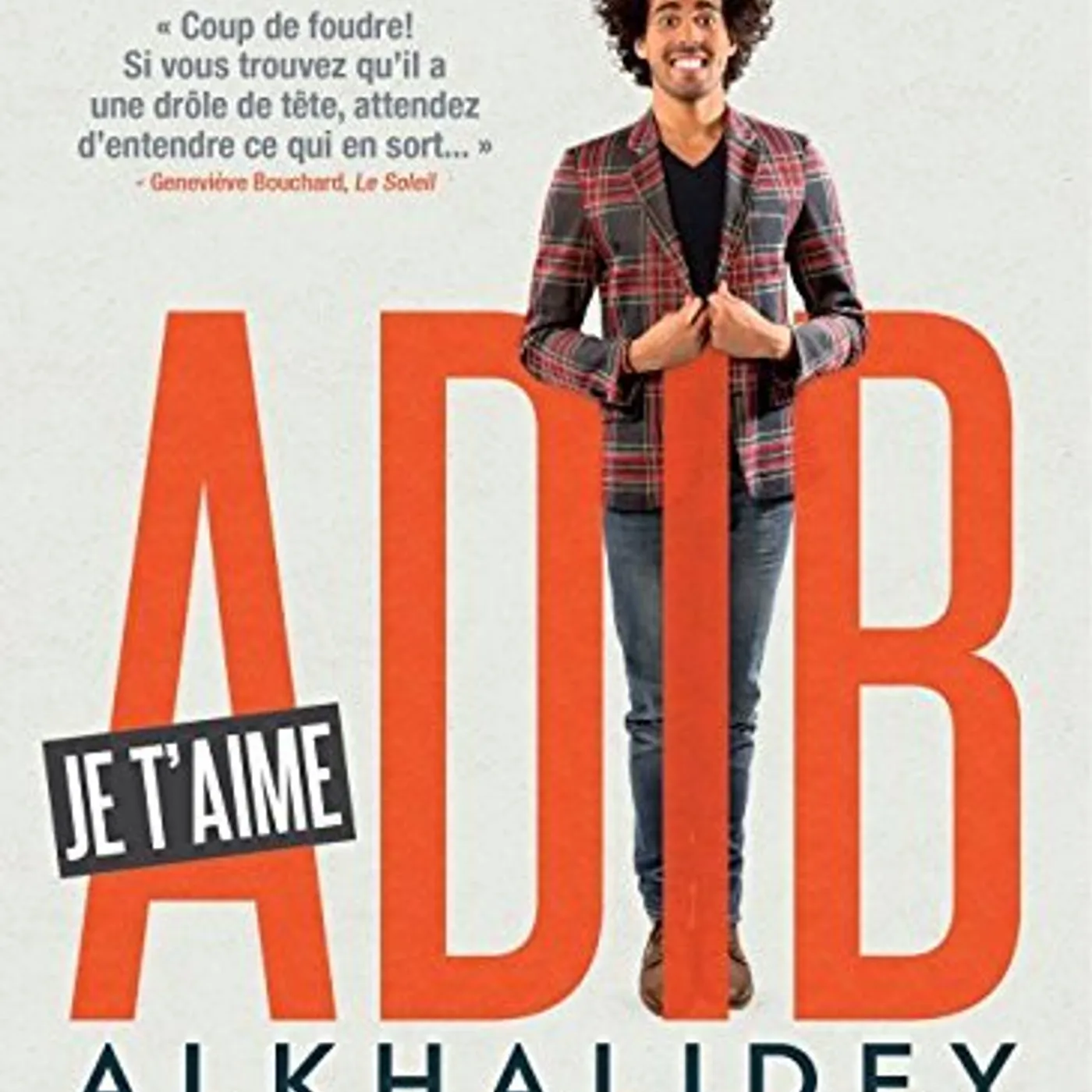 Adib Alkhalidey JE T'AIME DVD