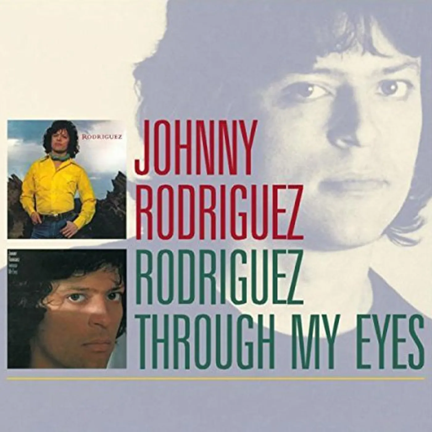 Johnny Rodriguez RODRIGUEZ / THROUGH MY EYES CD