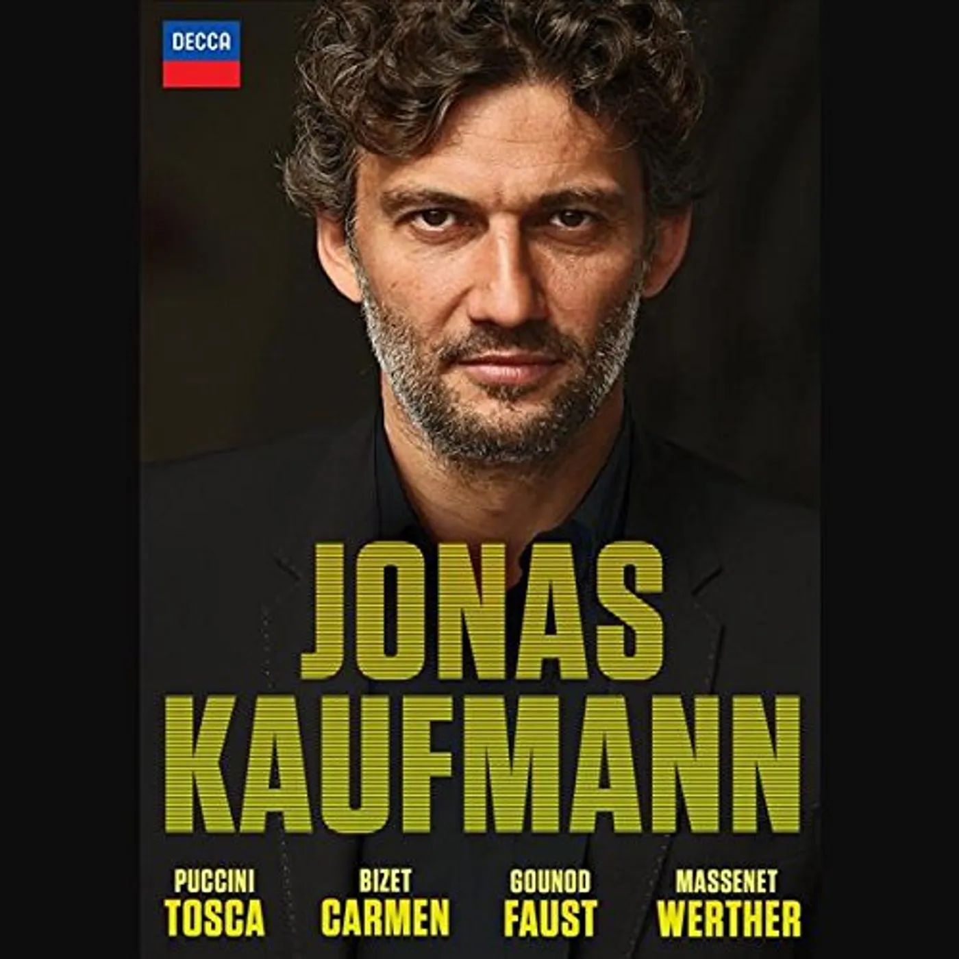 JONAS KAUFMANN: CARMEN - TOSCA - FAUST - WERTHER DVD