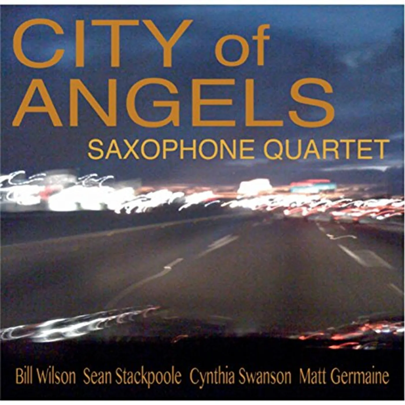 CITY OF ANGELS SAXOPHONE QUARTET LIVE CD