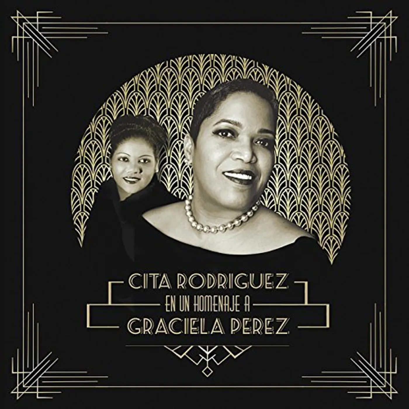 Cita Rodriguez UN HOMENAJE A GRACIELA PEREZ CD