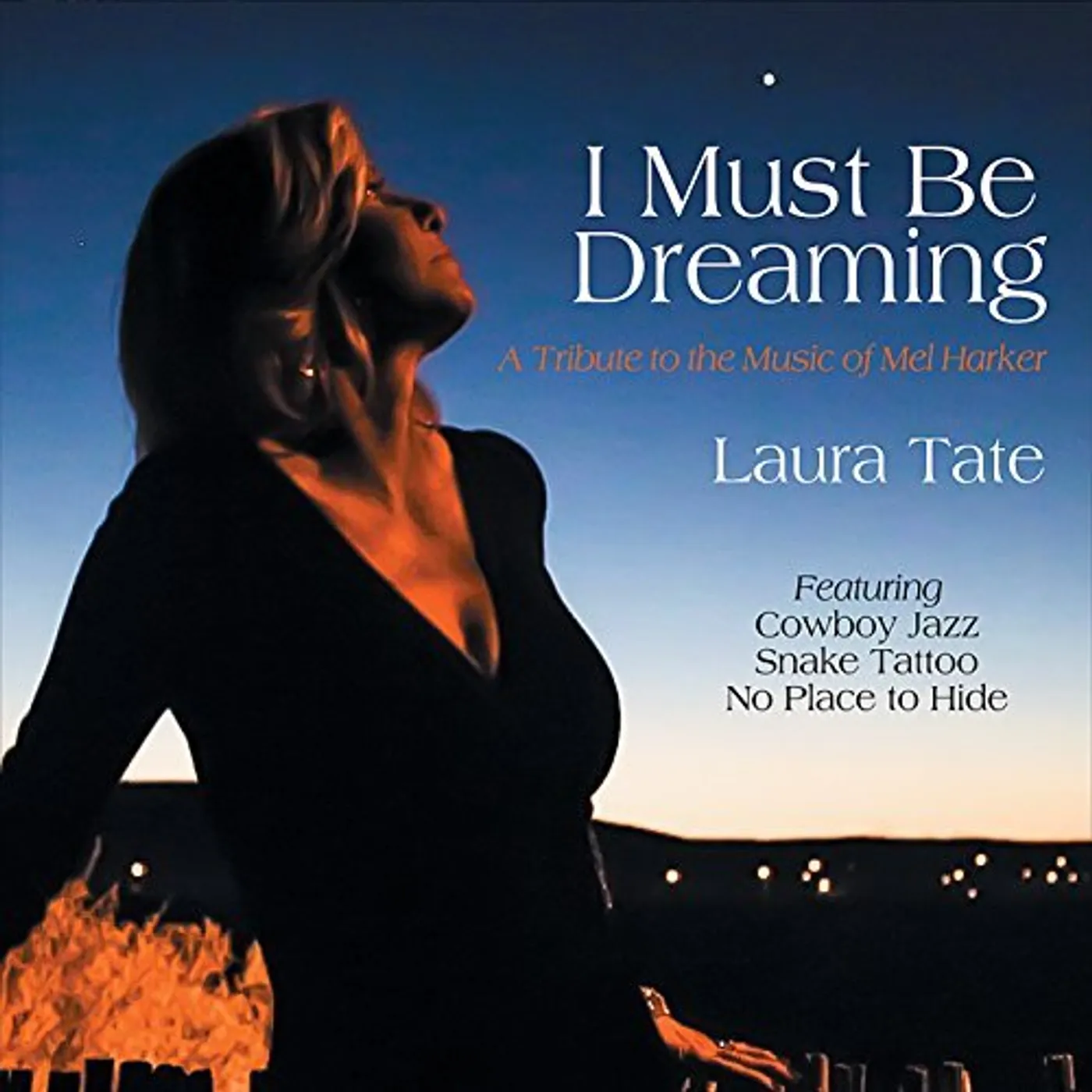 Laura Tate I MUST BE DREAMING CD