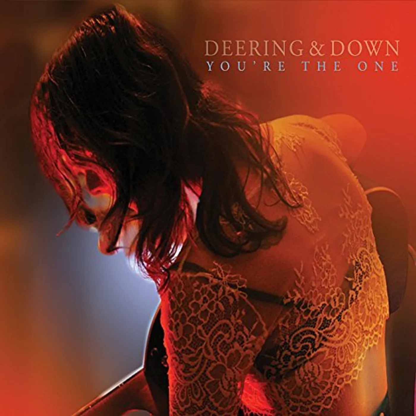Deering And Down YOU'RE THE ONE CD