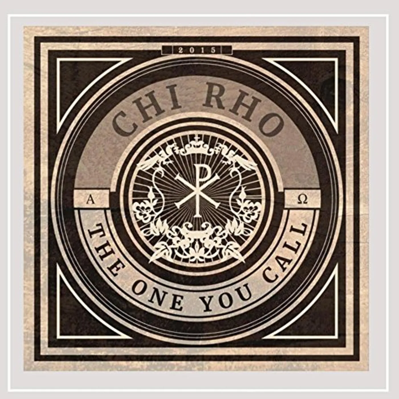 Chi Rho ONE YOU CALL CD