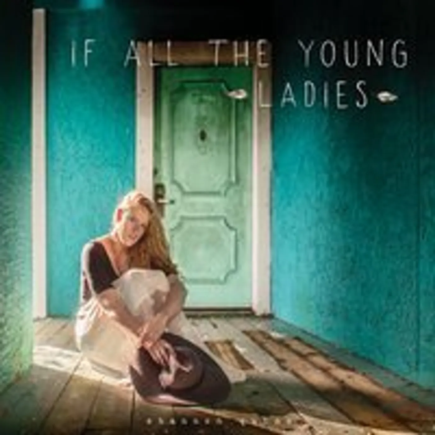 Shannon Quinn IF ALL THE YOUNG LADIES CD