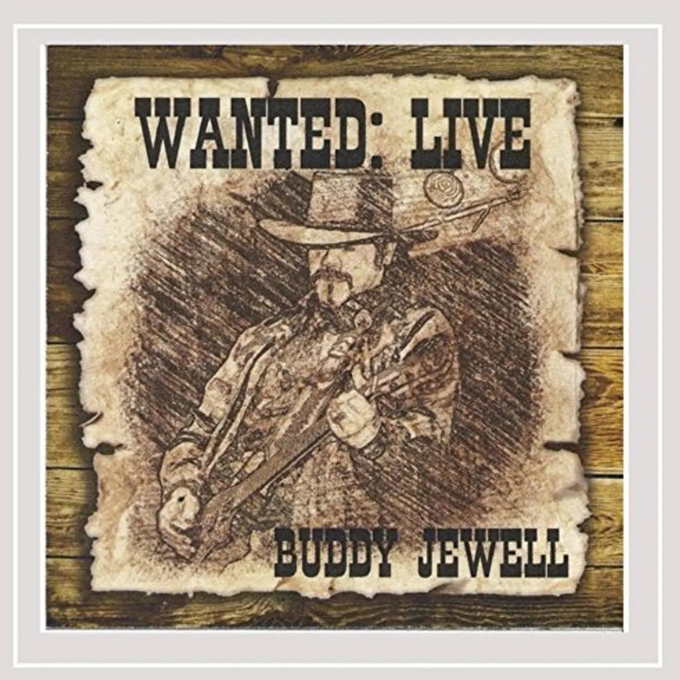 Buddy Jewell WANTED: LIVE CD