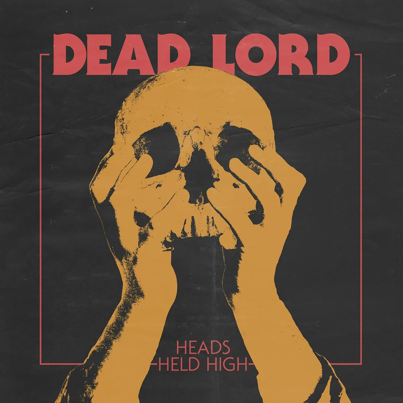Dead Lord Heads Held High Vinyl Record