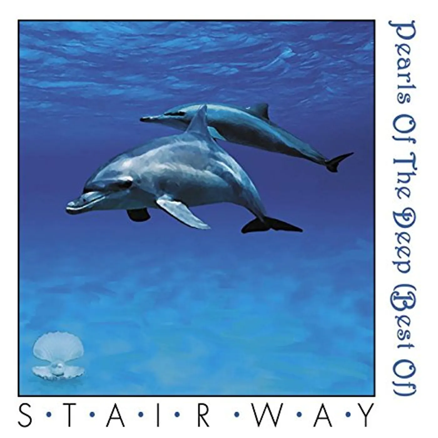 Stairway PEARLS OF THE DEEP: BEST OF CD
