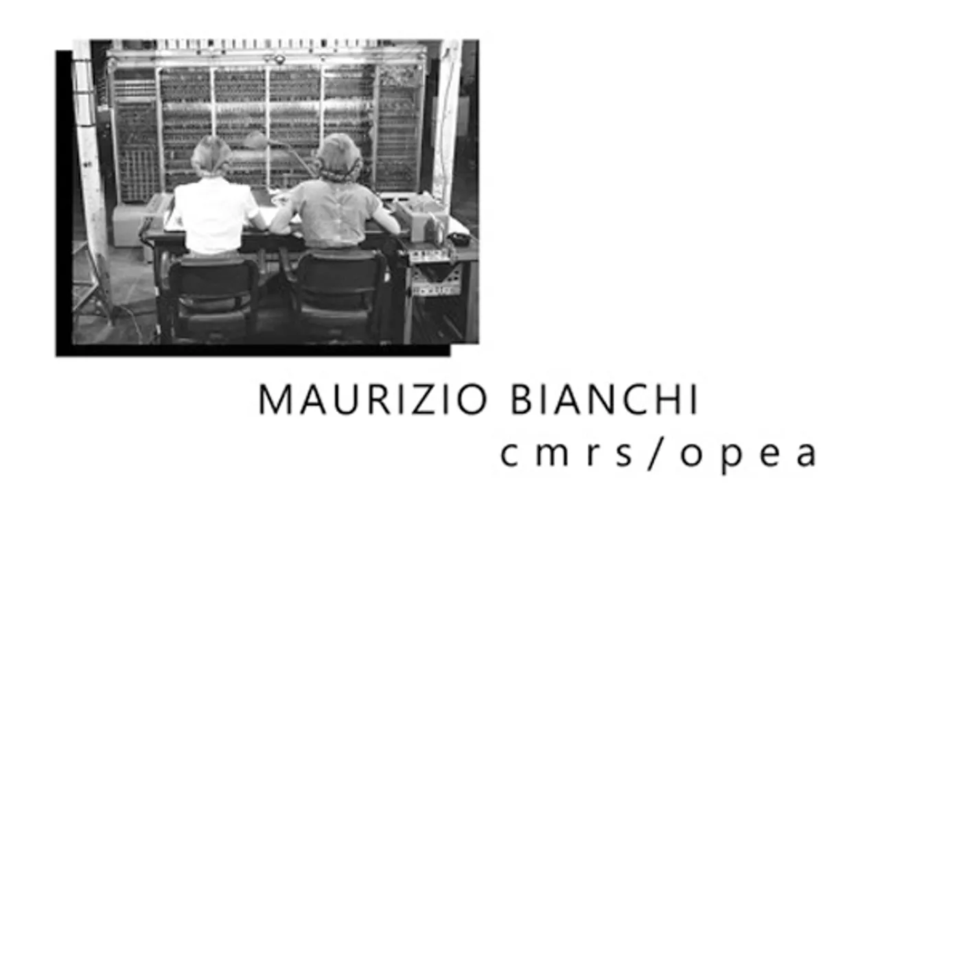 Bianchi, Maurizio CMRS / OPEA Vinyl Record