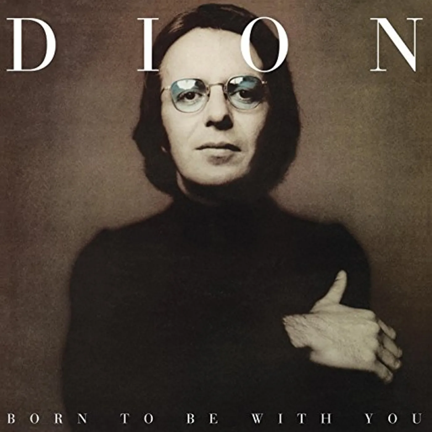 Dion Born To Be With You Vinyl Record
