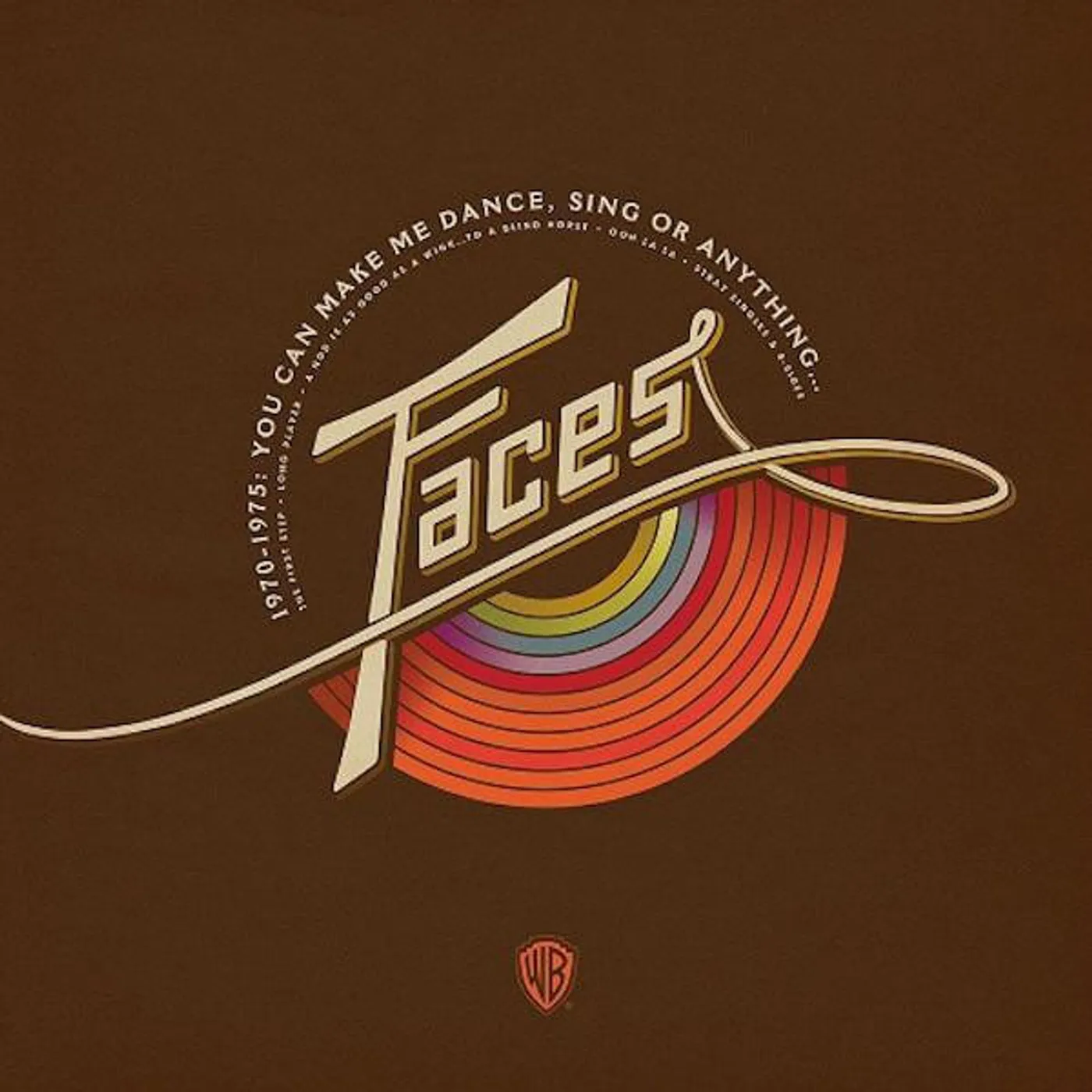 Faces 1970-1975: YOU CAN MAKE ME DANCE SING OR ANYTHING CD