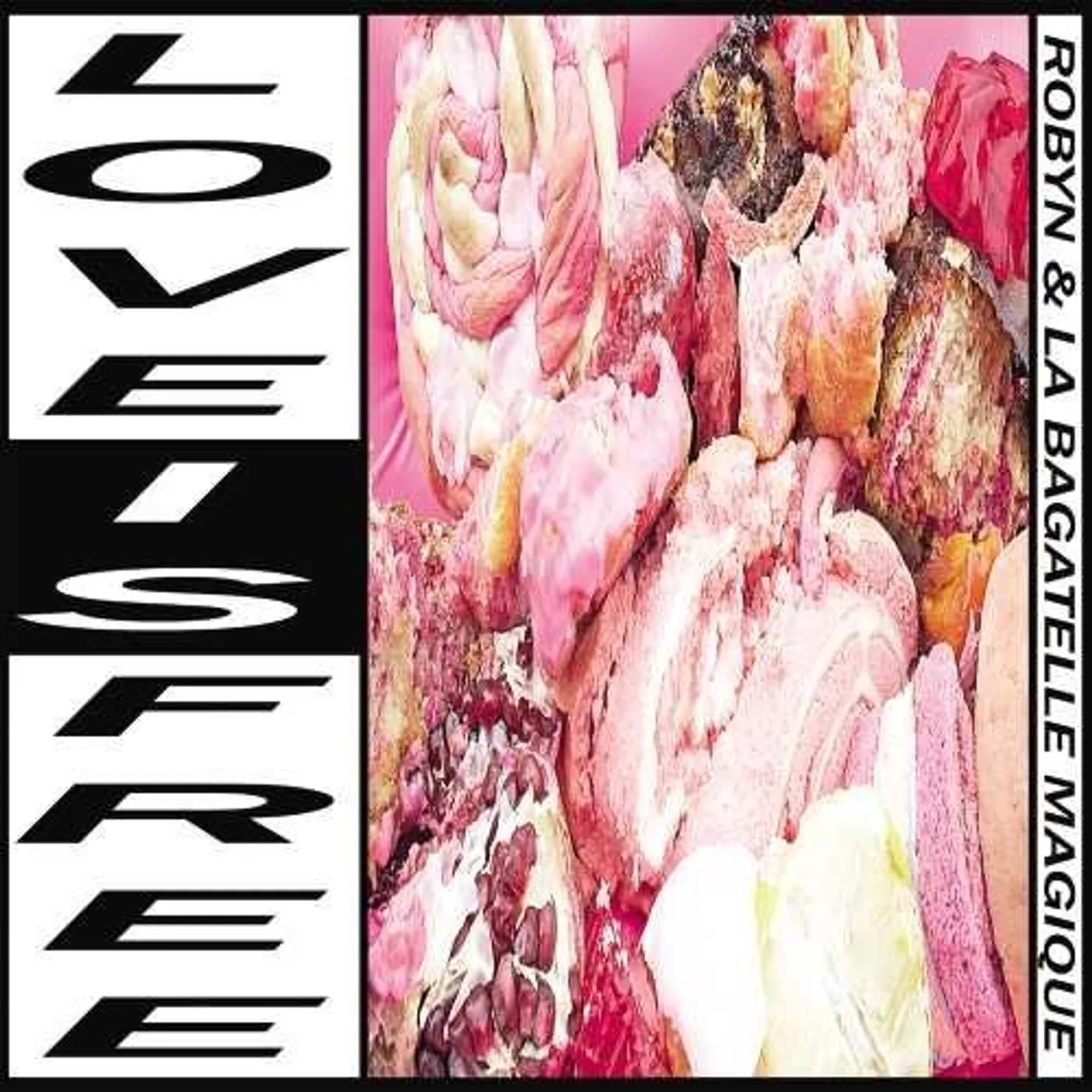 Robyn & La Bagatelle Magique LOVE IS FREE CD