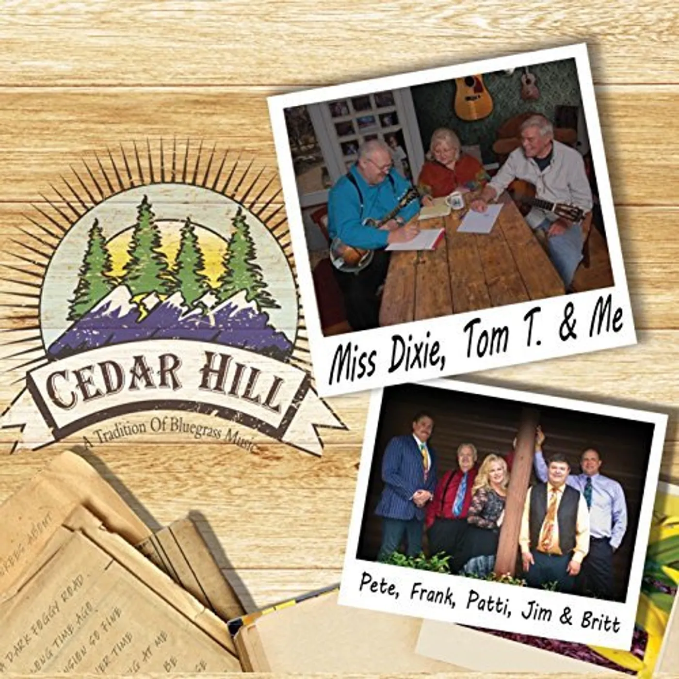 Cedar Hill MISS DIXIE TOM T & ME CD