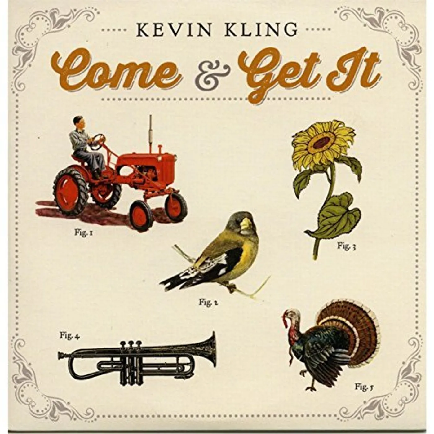 Kevin Kling COME & GET IT CD