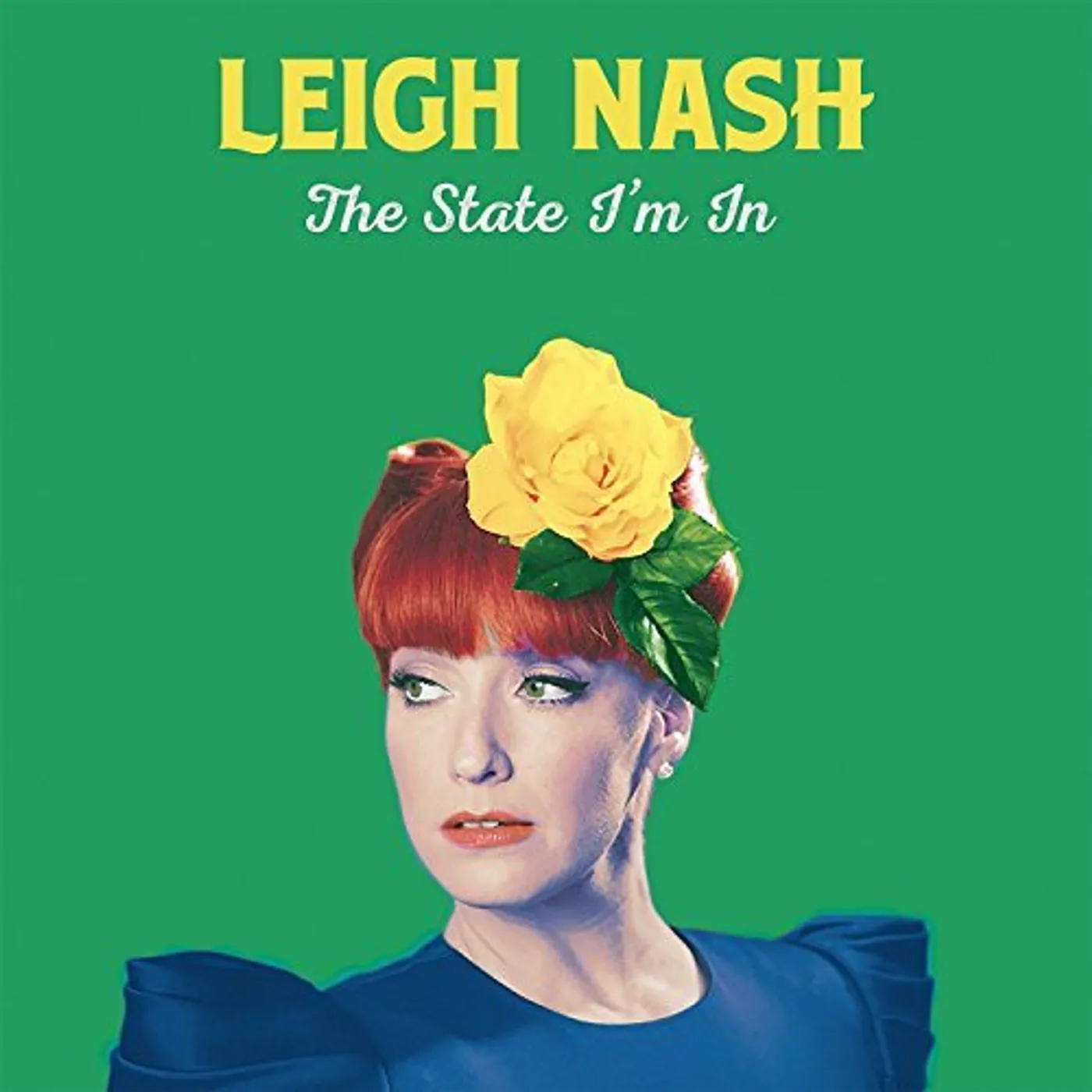 Leigh Nash STATE I'M IN Vinyl Record