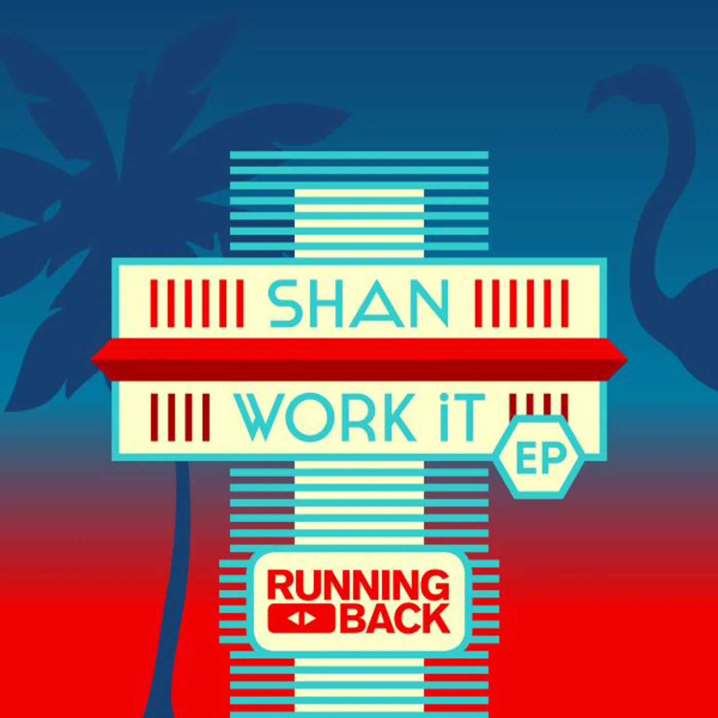 Shan (YOU BETTER) WORK IT Vinyl Record