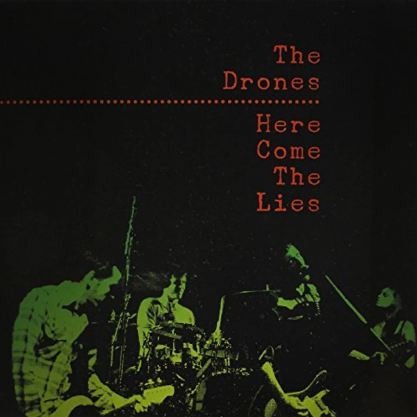 The Drones  Here Come The Lies Vinyl Record