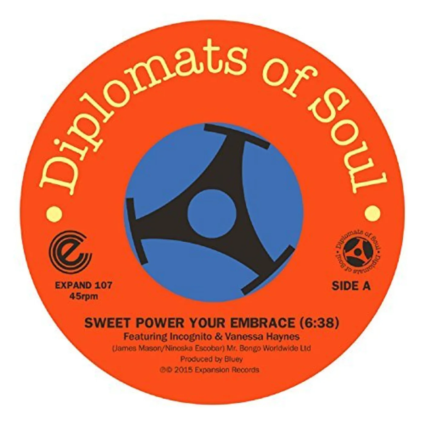 Diplomats Of Soul SWEET POWER YOUR EMBRACE/MI SABRINA TEQUANA Vinyl Record