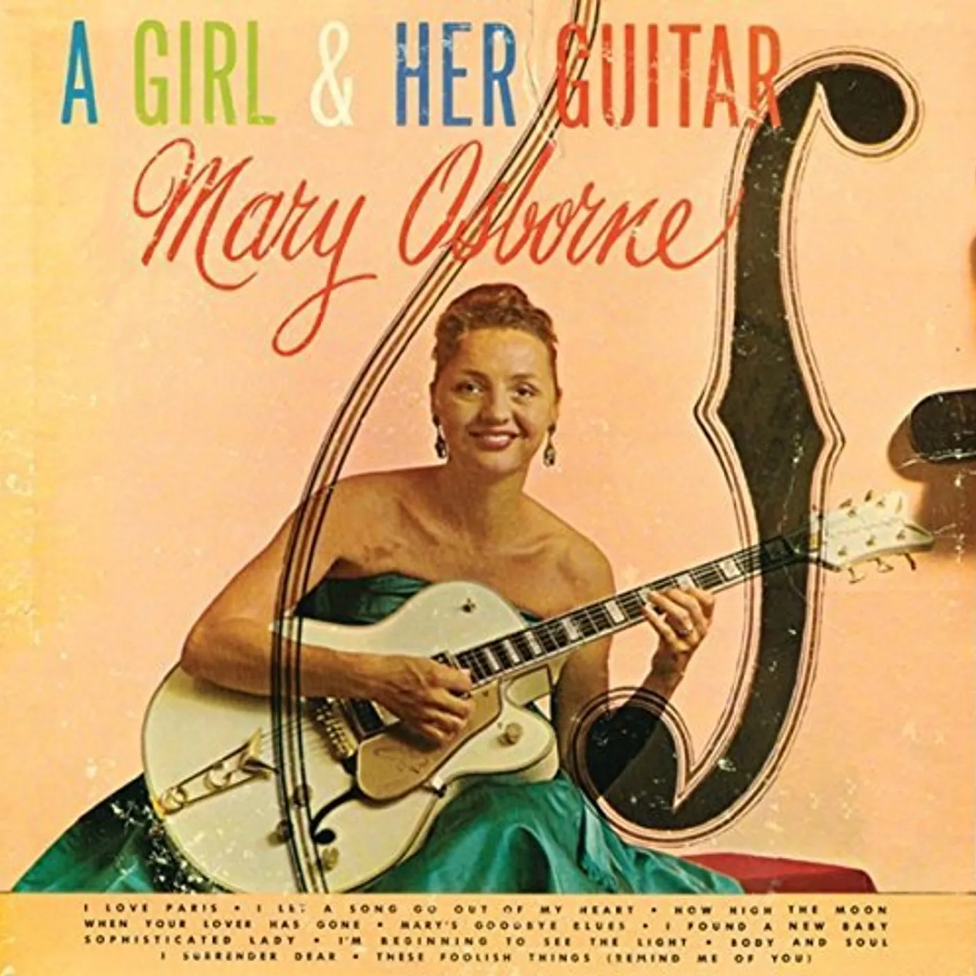 Mary Osborne GIRL & HER GUITAR CD